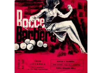 Jovanka (4) ‎– Bocce E Barbera– 45 RPM
