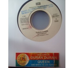 Duran Duran / Queen ‎– Notorious / Who Wants To Live Forever - (Single Jukebox)  