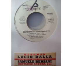 Lucio Dalla / Samuele Bersani ‎– Merdman / Restiamo Ancora Qui - (Single Jukebox)