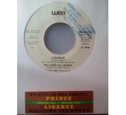 Prince / Luciano Ligabue ‎– Thieves In The Temple / Balliamo Sul Mondo - (Single Jukebox)     