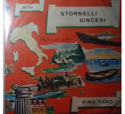 Pino Fano - Stornelli sinceri – 45 RPM