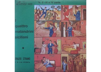 Lucia Siringo / Orazio Strano E La Sua Chitarra ‎– I Quattro Malandrini Siciliani(Parte 3 e 4) – 45 RPM