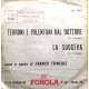 Franco Trincale ‎– Terroni E Polentoni Dal Dottore / La Suocera – 45 RPM