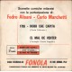 Fedro Alisani E Carlo Marchetti ‎– El Mal De Venter / Robb Che Capita – 45 RPM