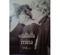 Mina (3) ‎– Uiallalla – Vol. 2– (Cassetta)