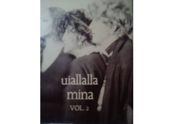 Mina (3) ‎– Uiallalla – Vol. 2– (Cassetta)
