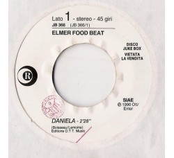 Elmer Food Beat / The KLF – Daniela / 3 A.M. Eternal – Jukebox
