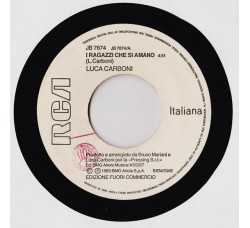 Luca Carboni / Rob 'N' Raz Featuring Leila K – I Ragazzi Che Si Amano / Rok The Nation – Jukebox