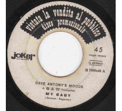 Dave Antony's Moods* ‎– My Baby – Jukebox