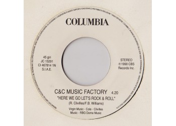 C&C Music Factory* / Sold Out* ‎– Here We Go Let's Rock & Roll / Shine On – Jukebox