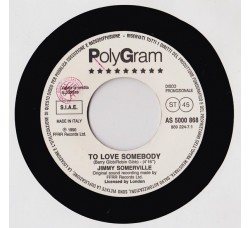 Jimmy Somerville / Happy Mondays ‎– To Love Somebody / Kinky Afro – Jukebox