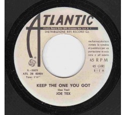 Joe Tex ‎– Keep The One You Got – Jukebox