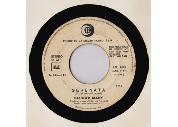 Bloody Mary (16) / I Cugini Di Campagna ‎– Serenata / 64 Anni – Jukebox
