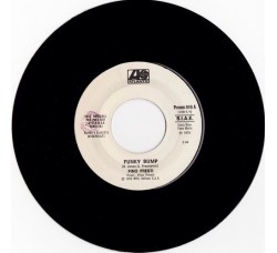 Pino Presti / Joe Tex – Funky Bump / Show Me – 45 RPM