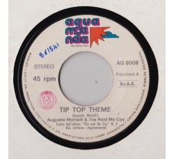 Augusto Martelli & the Real Mc Coy – Tip Top Theme  [45 RPM]