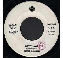 Ettore Sciorilli / Carly Simon ‎– Oayò-Ayò / It Keeps You Runnin' – Jukebox