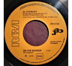 Al Stewart / Andrea True Connection ‎– On The Border / What's Your Name, What's Your Number – Jukebox