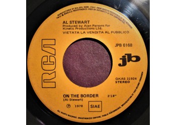 Al Stewart / Andrea True Connection ‎– On The Border / What's Your Name, What's Your Number – Jukebox