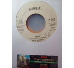 Nada (8) / Tony Esposito ‎– Bolero / Sinuè - 45 RPM (Jukebox)