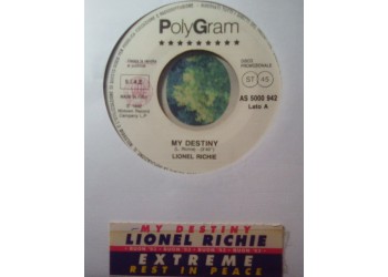 Lionel Richie / Extreme (2) ‎– My Destiny / Rest In Peace – 45 RPM (Jukebox)