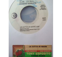 Eugenio Bennato / Tony Esposito ‎– Le Città Di Mare / Conga Radio – 45 RPM (Jukebox)