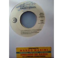 Marco Masini / Armando De Razza ‎– Disperato / La Lambada Strofinera – 45 RPM (Jukebox)