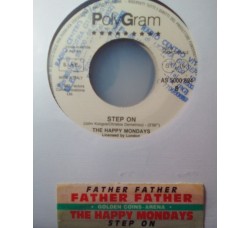Father Father / Happy Mondays ‎– Father Father / Step On – 45 RPM (Jukebox)