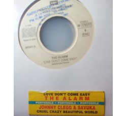 Johnny Clegg & Savuka / The Alarm ‎– Cruel Crazy Beautiful World / Love Don't Come Easy – 45 RPM (Jukebox)