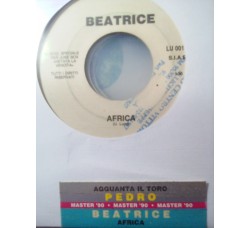 Pedro (17) / Beatrice (8) ‎– Agguanta Il Toro / Africa – 45 RPM (Jukebox)