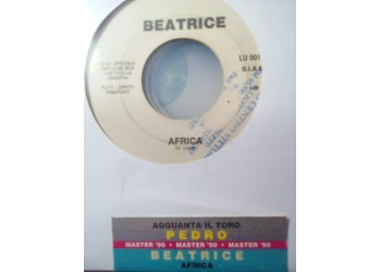Pedro (17) / Beatrice (8) ‎– Agguanta Il Toro / Africa – 45 RPM (Jukebox)