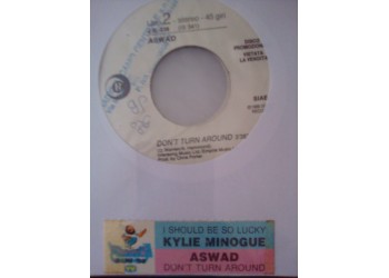 Kylie Minogue / Aswad – I Should Be So Lucky / Don't Turn Around – Jukebox