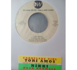 Nikki (12) / Tori Amos – Rock Normale / Cornflake Girl – Jukebox