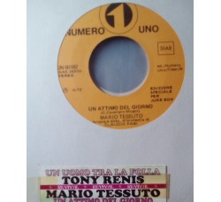 Tony Renis / Mario Tessuto – Un Uomo Tra La Folla / Un Attimo Del Giorno – Jukebox