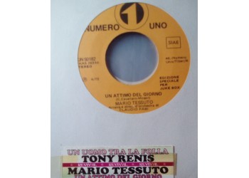 Tony Renis / Mario Tessuto – Un Uomo Tra La Folla / Un Attimo Del Giorno – Jukebox