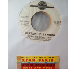 Ryan Paris / Captain Hollywood* – Don't Let Me Down / More And More – Jukebox