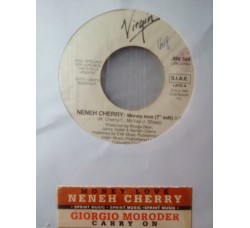 Neneh Cherry / Giorgio Moroder – Money Love (7" Edit) / Carry On (Radio Version) - Jukebox