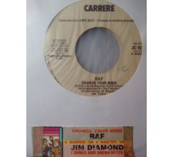 Jim Diamond / RAF (5) – I Should Have Know Better / Change Your Mind - Jukebox