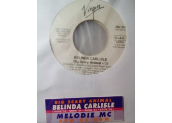 Belinda Carlisle / Melodie MC – Big Scary Animal / Dum Da Dum - Jukebox