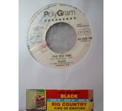 Black (2) / Big Country – The Big One / King Of Emotion -[Juke box] 