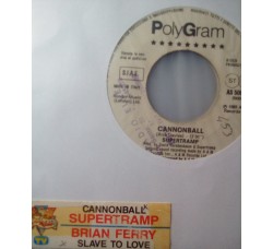 Supertramp / Bryan Ferry – Cannonball / Slave To Love - Jukebox