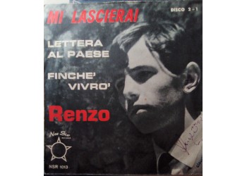 Renzo - Mi lascerai – 45 RPM