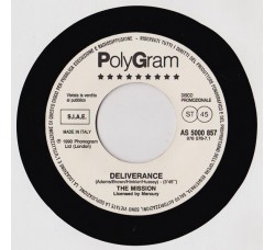The Mission / Hothouse Flowers ‎– Deliverance / Give It Up – 45 RPM (Jukebox)