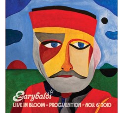 Garybaldi ‎– Live In Bloom – LP, Vinile 2011