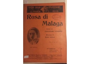 Rosa di malagna - G. Gianni e Dino Rulli, Spartito Musicale - Anno 1928