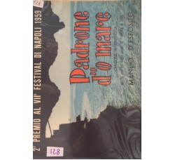 Padrone d''o mare - Scritta dagli autori di " Anema e core" , Spartito Musicale da collezione 1959 