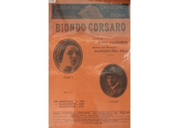 Spartito Musicale - Biondo corsaro - Bixio Cherubini e Alfredo Del Pelo 