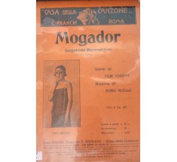 Mogador - Tom Cioffi e Dino Rulli, Spartito Musicale - Anno 1928