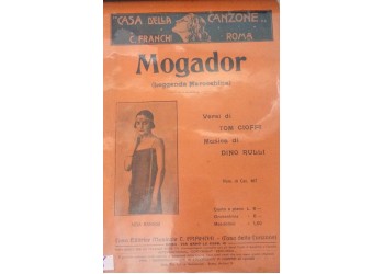 Mogador - Tom Cioffi e Dino Rulli, Spartito Musicale - Anno 1928