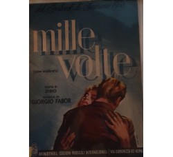 Mille volte - Zibio e Giorgio Fabor, Spartito Musicale - Anno 1958