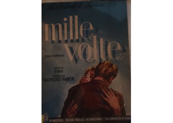 Mille volte - Zibio e Giorgio Fabor, Spartito Musicale - Anno 1958